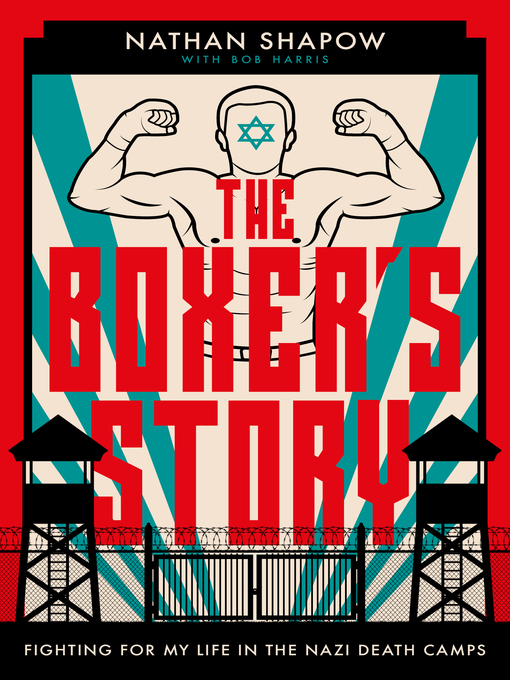 Title details for The Boxer's Story by Nathan Shapow - Available